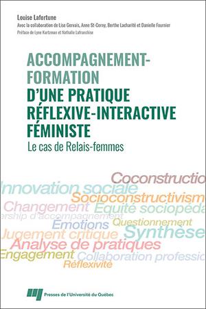Accompagnement-formation d'une pratique réflexive-interactive féministe | Lafortune, Louise