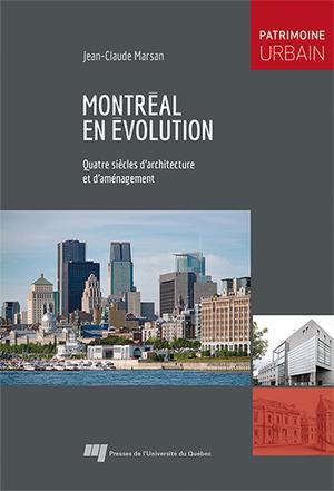 Montréal en évolution | Marsan, Jean-Claude