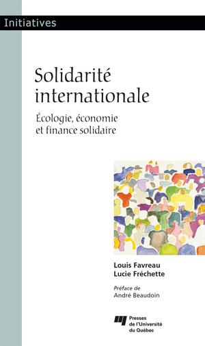 Solidarité internationale | Favreau, Louis