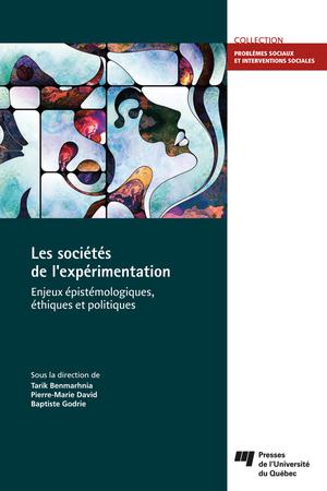 Les sociétés de l'expérimentation | Benmarhnia, Tarik