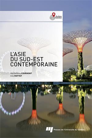 L'Asie du Sud-Est contemporaine | Courmont, Barthélémy