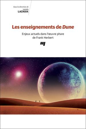 Les enseignements de Dune | Lacroix, Isabelle