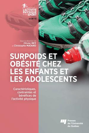 Surpoids et obésité chez les enfants et les adolescents | Rey, Olivier