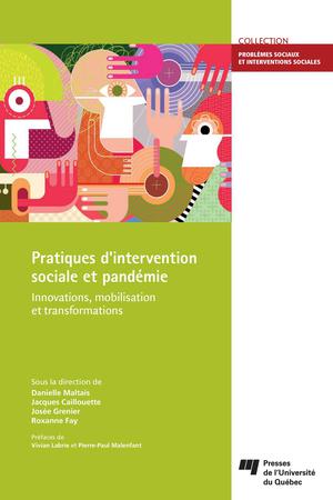 Pratiques d'intervention sociale et pandémie | Maltais, Danielle