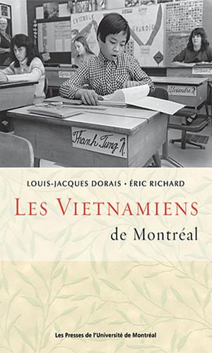 Les Vietnamiens de Montréal | Dorais, Louis-Jacques