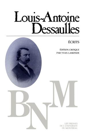 Écrits | Dessaulles, Louis-Antoine