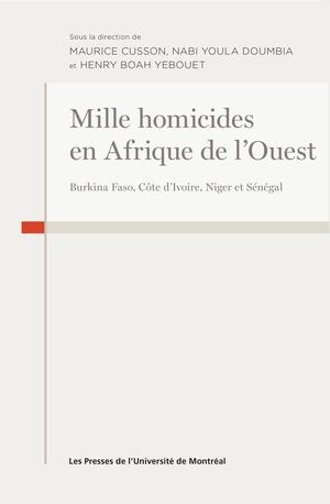 Mille homicides en Afrique de l'Ouest | Cusson, Maurice