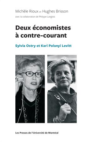Deux économistes à contre-courant | Rioux, Michèle