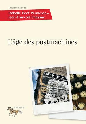 L'âge des postmachines | Boof-Vermesse, Isabelle