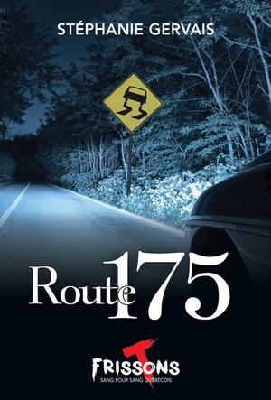 Route 175 | Gervais, Stéphanie