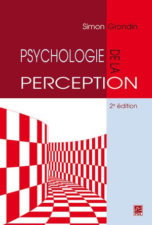 Psychologie de la perception | Grondin, Simon