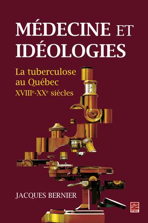 Médecine et idéologies | Bernier, Jacques