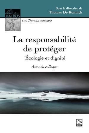 La responsabilité de protéger | De Koninck, Thomas