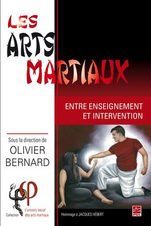 Les arts martiaux | Bernard, Olivier