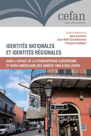 Identités nationales et identités régionales | Lamarre, Jean