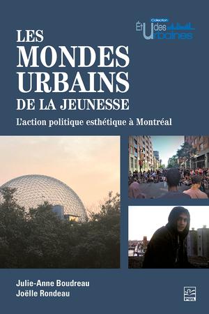 Les mondes urbains de la jeunesse | Boudreau, Julie-Anne