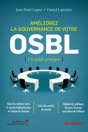 Améliorez la gouvernance de votre OSBL | Gagné, Jean-Paul