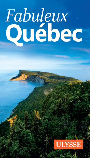 Fabuleux Québec | Ulysse, Collectif