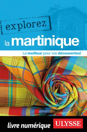 Explorez la Martinique | Morneau, Claude
