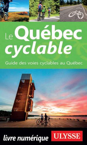 Le Québec cyclable | Collectif