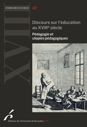 Discours sur l'éducation au XVIIIe siècle | Bernard, Bruno