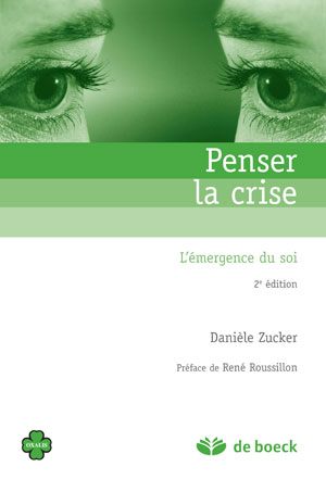Penser la crise | Zucker, Danièle