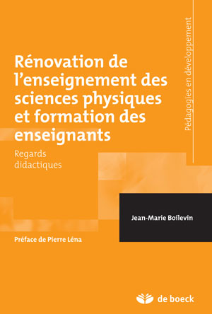 Rénovation de l'enseignement des sciences physiques et formation des enseignants | Boilevin, Jean-Marie