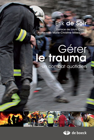 Gérer le trauma | de Soir, Erik