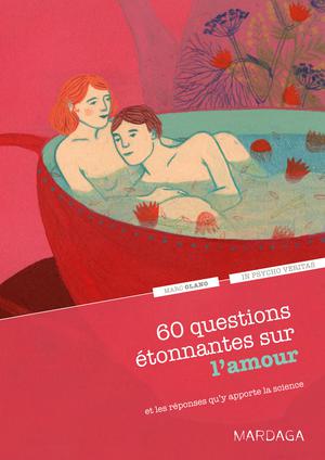 60 questions étonnantes sur l'amour | Olano, Marc