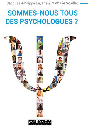 Sommes-nous tous des psychologues ? | Leyens, Jacques-Philippe