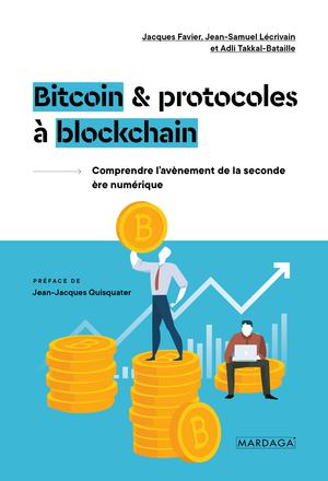 Bitcoin et protocoles à blockchain | Favier, Jacques