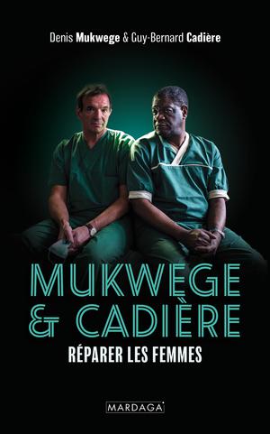 Mukwege & Cadière | Mukwege, Denis