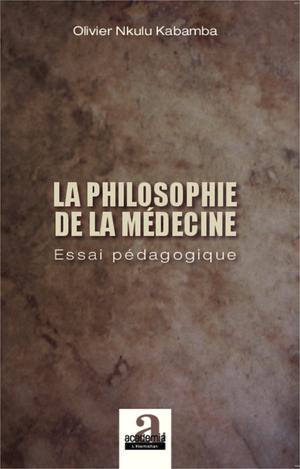 Philosophie de la médecine | Nkulu Kabamba, Olivier