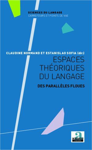 Espaces théoriques du langage | Normand, Claudine