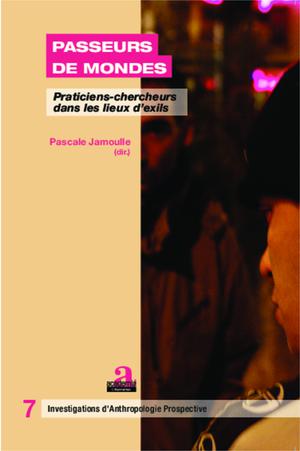 Passeurs de mondes | Jamoulle, Pascale