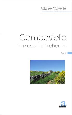 Compostelle | Colette, Claire