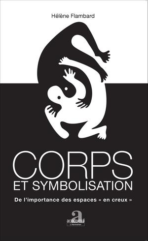 Corps et symbolisation | Flambard, Hélène