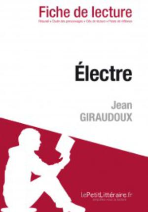 Electre de Jean Giraudoux (Fiche de lecture) | Riguet, Marine