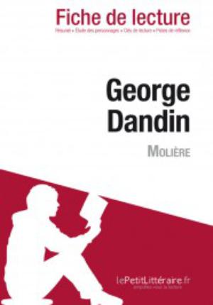 Georges Dandin de Molière (Fiche de lecture) | 