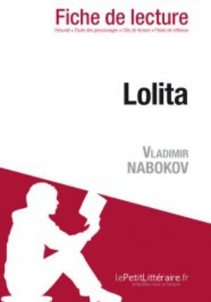 Lolita de Vladimir Nabokov (Fiche de lecture) | Beaugendre, Flore