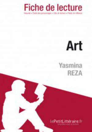 Art de Yasmina Reza (Fiche de lecture) | 