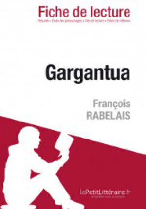 Gargantua de François Rabelais (Fiche de lecture) | Jooris, Vincent