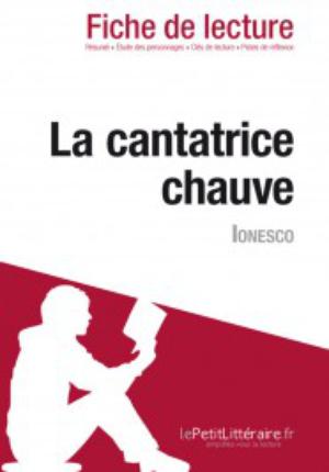 La cantatrice chauve de Eugène Ionesco (Fiche de lecture) | Leloup, Delphine