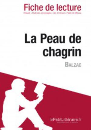 La Peau de chagrin de Balzac (Fiche de lecture) | Nicolas, Nadège