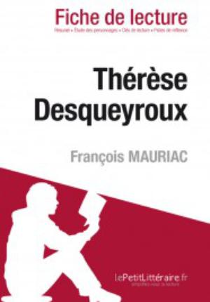 Thérèse Desqueyroux de François Mauriac (Fiche de lecture) | Jusseret, Kathy