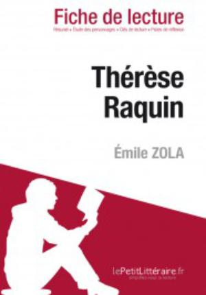 Thérèse Raquin de Emile Zola (Fiche de lecture) | 
