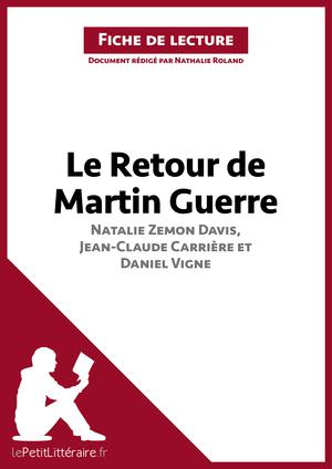 Le Retour de Martin Guerre de Natalie Zemon Davis, Jean-Claude Carrière et Daniel Vigne (Fiche de lecture) | Roland, Nathalie