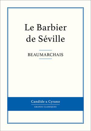 Le Barbier de Séville | Beaumarchais