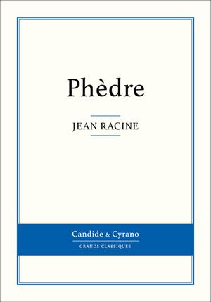 Phèdre | Racine, Jean