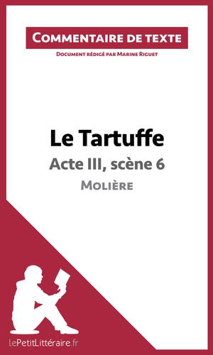 Le Tartuffe de Molière - Acte III, scène 6 | Riguet, Marine